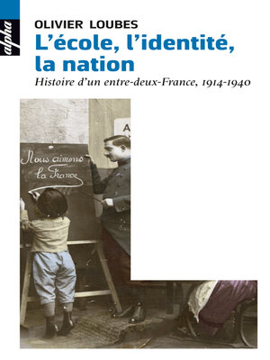 cover image of L'école, l'identité, la nation